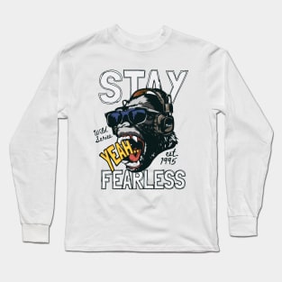 Stay Fearless Long Sleeve T-Shirt